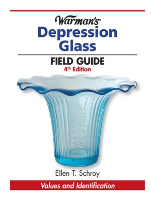 cover image of Warman's Depression Glass Field Guide